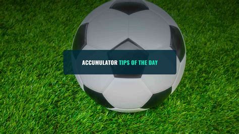 Sunday Football Accumulator Tips & Predictions.